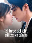 El bebé del jefe: trillizos en camino cover art