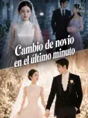 Cambio de novio en el último minuto cover art