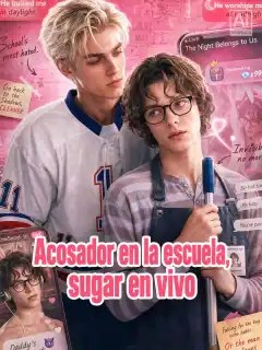 Acosador en la escuela, sugar en vivo