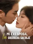 Mi exesposa, la guerrera salvaje cover art