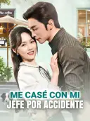 Me casé con mi jefe por accidente cover art
