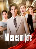 Mi ex es mi jefe cover art