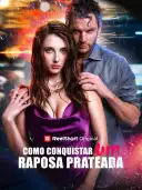 Como Conquistar um Raposa Prateada cover art