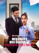 Meu Chefe é Meu Doador de Esperma Secreto cover art