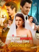 Meu Noivo Bombeiro Retorna Como Bilionário cover art