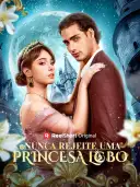 Nunca rejeite uma Princesa Lobo cover art