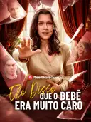 Ele disse que o bebê era muito caro cover art