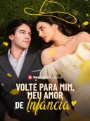 Volte Para Mim, Meu Amor de Infância cover art