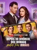 Depois Do Divórcio, Sou Mimada Pelos Três Irmãos cover art