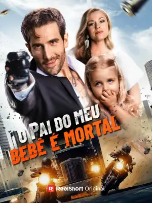 O Pai Do Meu Bebê é Mortal cover art