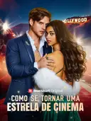 Como Se Tornar Uma Estrela de Cinema cover art