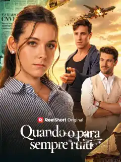 Quando o para sempre ruiu