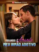 Odiando e Amando Meu Irmão Adotivo cover art