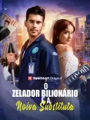 O Zelador Bilionário e a Noiva Substituta cover art