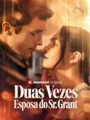 Duas Vezes Esposa do Sr. Grant cover art
