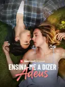 Ensina-me a Dizer Adeus cover art