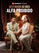 Destinada Ao Meu Alfa Proibido cover art