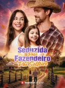 Seduzida Pelo Fazendeiro Pai Solteiro cover art