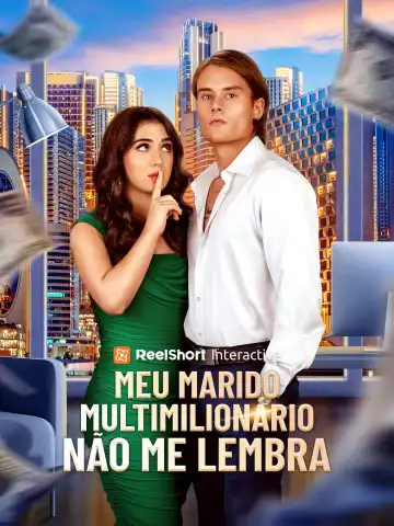 Meu Marido Multimilionário não Me Lembra