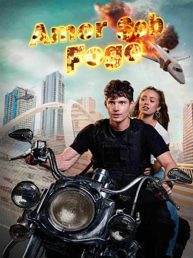 Amor Sob Fogo