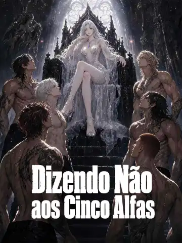 Dizendo Não aos Cinco Alfas