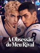A Obsessão do Meu Rival cover art