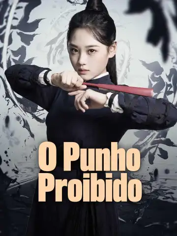 O Punho Proibido