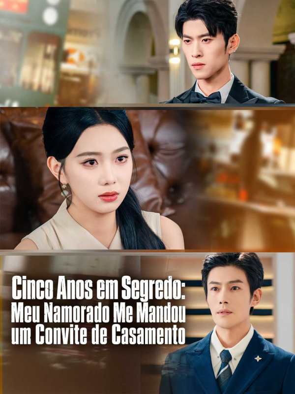 Cinco Anos em Segredo: Meu Namorado Me Mandou um Convite de Casamento