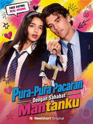 Pura-Pura Pacaran dengan Sahabat Mantanku cover art
