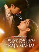 Dicampakkan, Aku Menikahi Raja Mafia! cover art