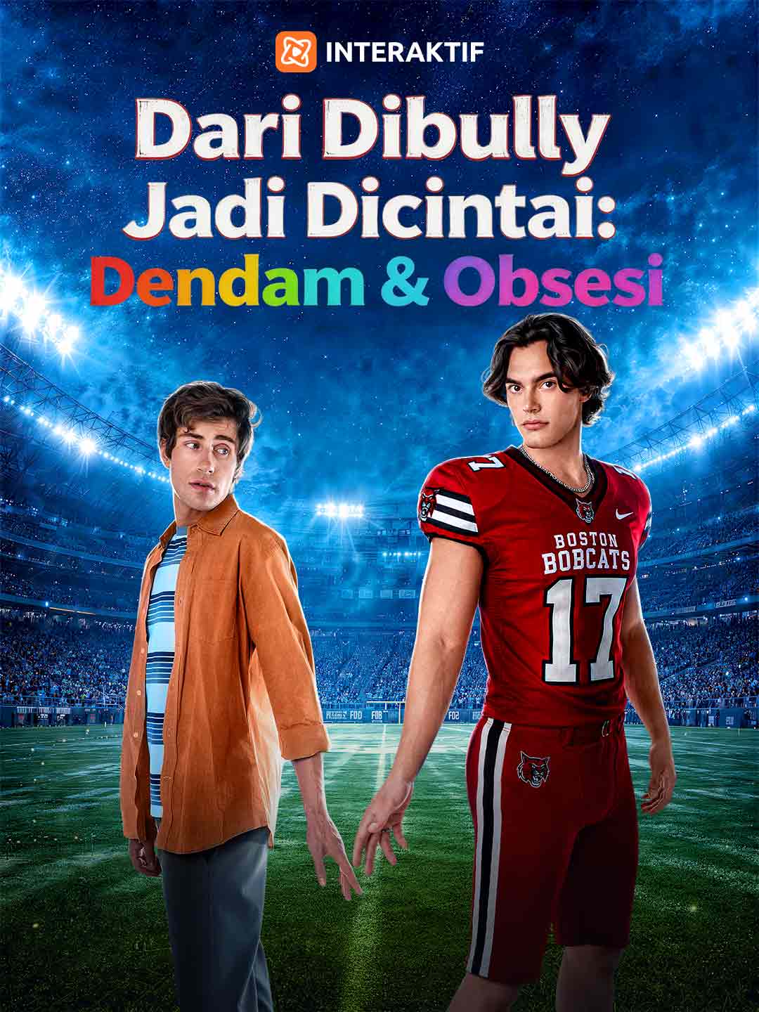 Dari Dibully Jadi Dicintai: Dendam & Obsesi