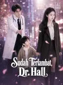 Sudah Terlambat, Dr. Hall cover art
