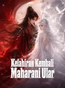 Kelahiran Kembali Maharani Ular cover art