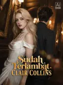 Sudah Terlambat, Clair Collins cover art