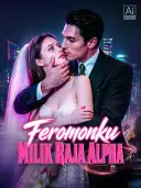 Feromonku Milik Raja Alpha cover art