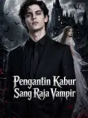 Pengantin Kabur Sang Raja Vampir cover art