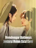 Mendengar Batinnya: Jenderal Mohon Batal Cerai cover art