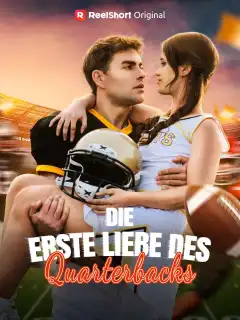 Die erste Liebe des Quarterbacks