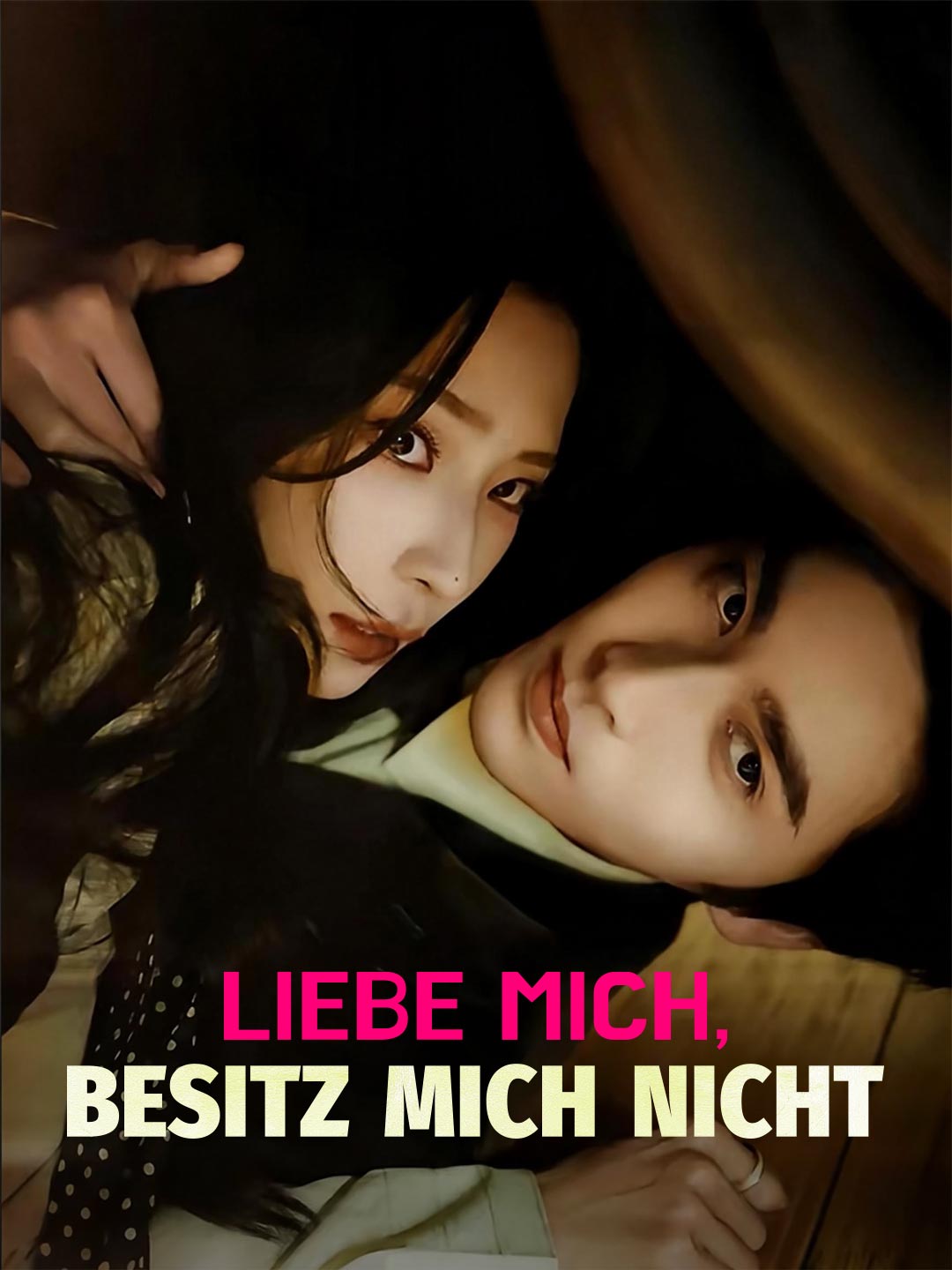 Liebe mich, besitz mich nicht
