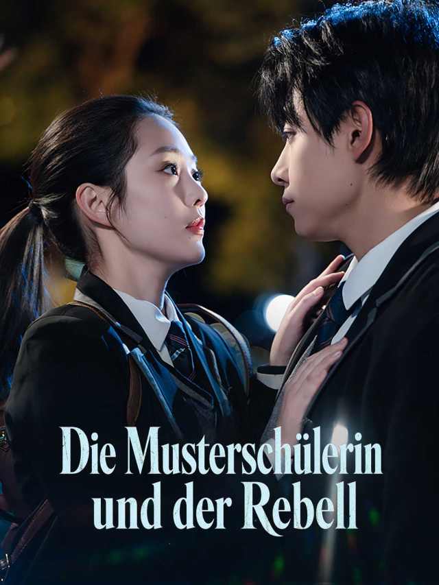 Die Musterschülerin und der Rebell