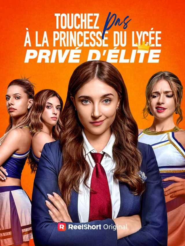 Touchez Pas à la Princesse du Lycée Privé d'Élite