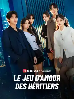 Le Jeu d'Amour des Héritiers