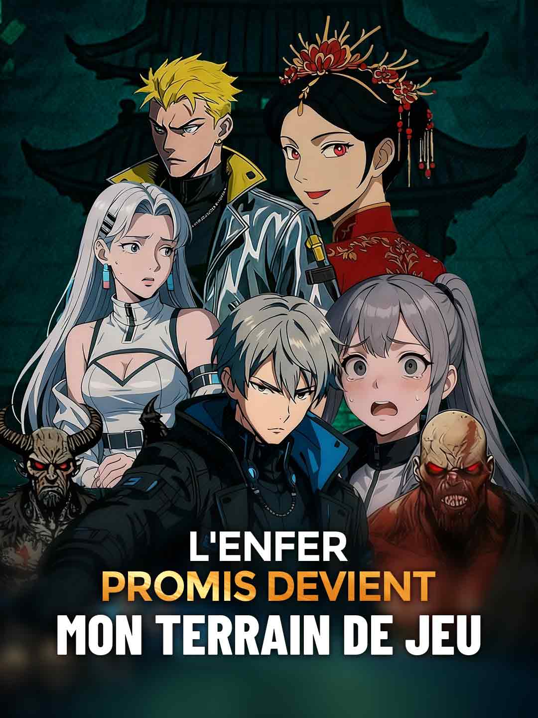 L'Enfer promis devient mon terrain de jeu