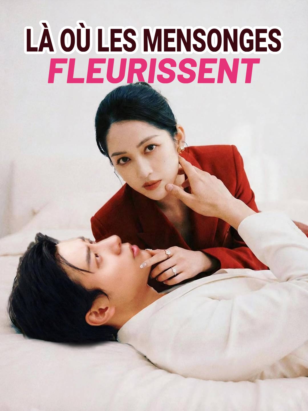Là Où les Mensonges Fleurissent