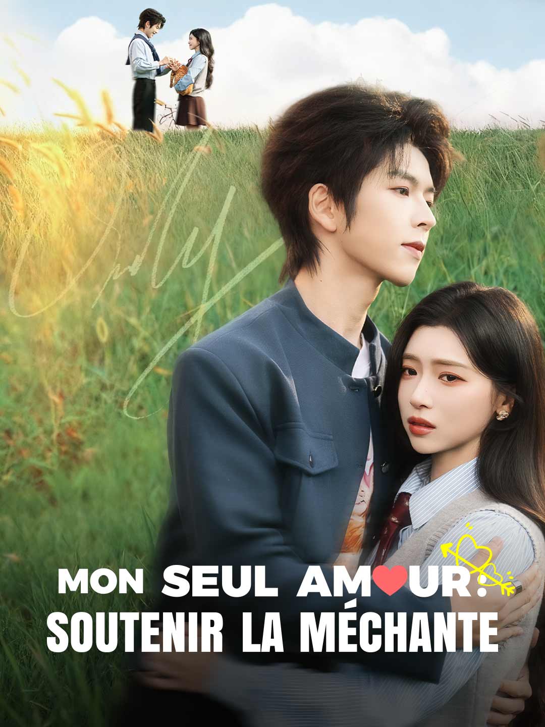 Mon Seul Amour : Soutenir la Méchante cover