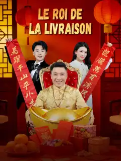 Le Roi de la Livraison